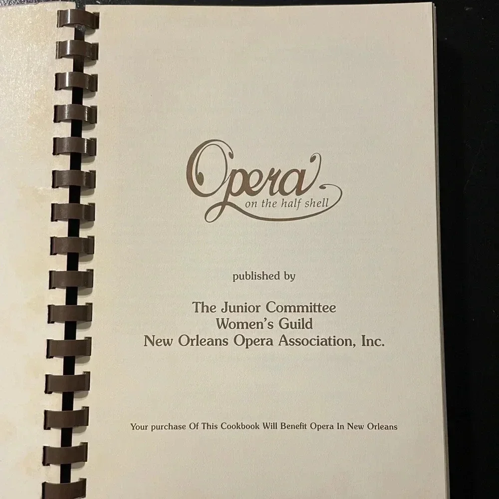 Opera on The Half Shell 1980 Cookbook Junior Womens Guild New Orleans Vintage